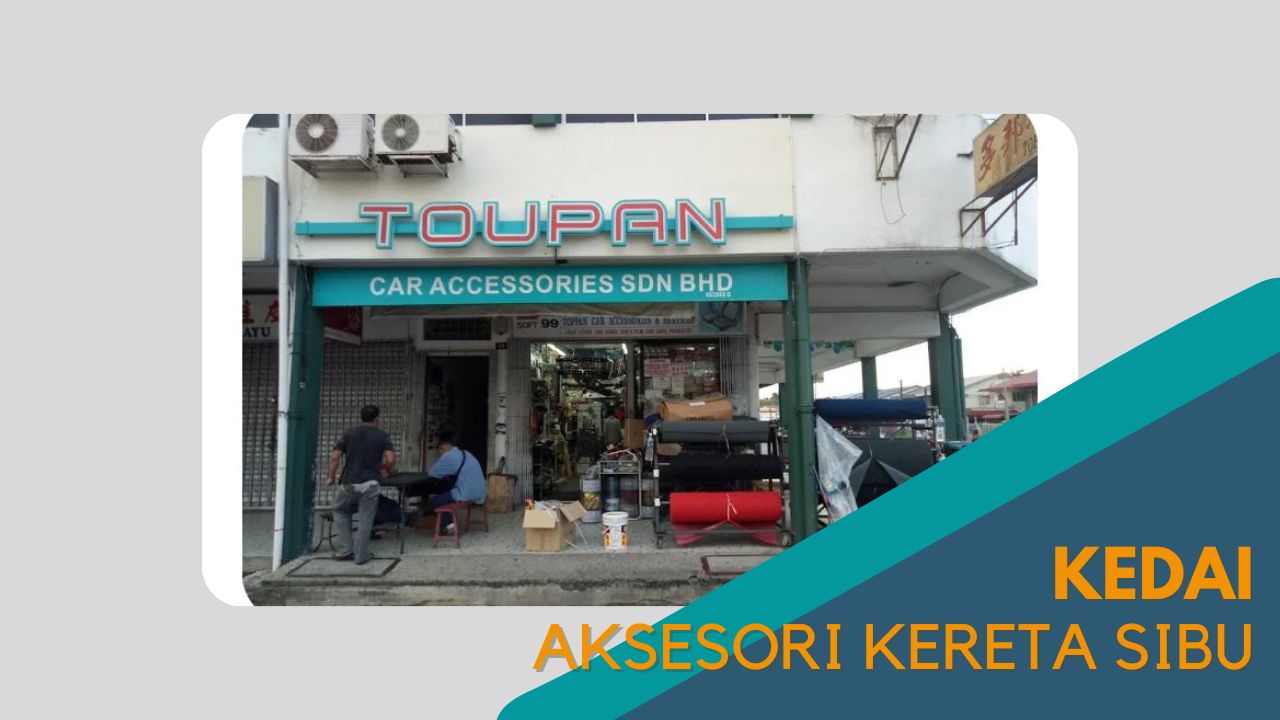 imej Cover Kedai Aksesori Kereta Sibu Cover Kedai Aksesori Kereta Sibu