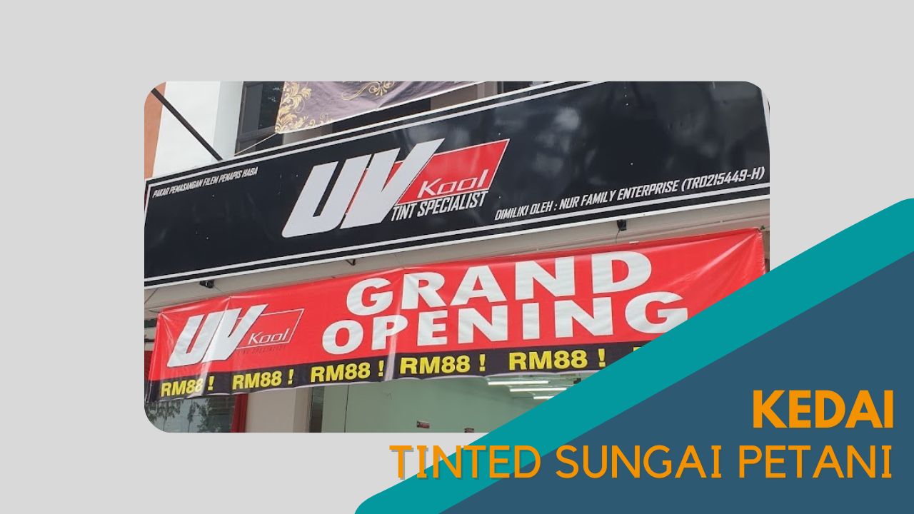 Cover Kedai Tinted Sungai Petani
