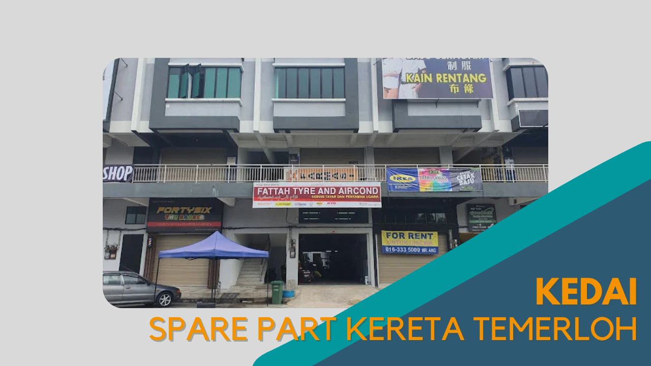 Cover Kedai Spare Part Kereta Temerloh