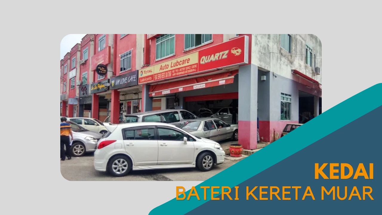 imej Cover Kedai Bateri Kereta Muar Cover Kedai Bateri Kereta Muar