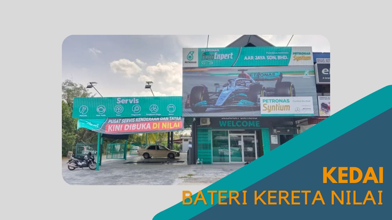 Cover Kedai Bateri Kereta Nilai