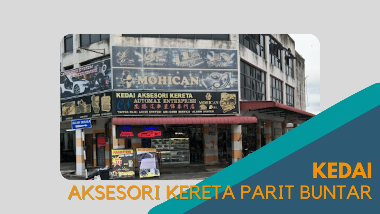 Cover Kedai Aksesori Kereta Parit Buntar