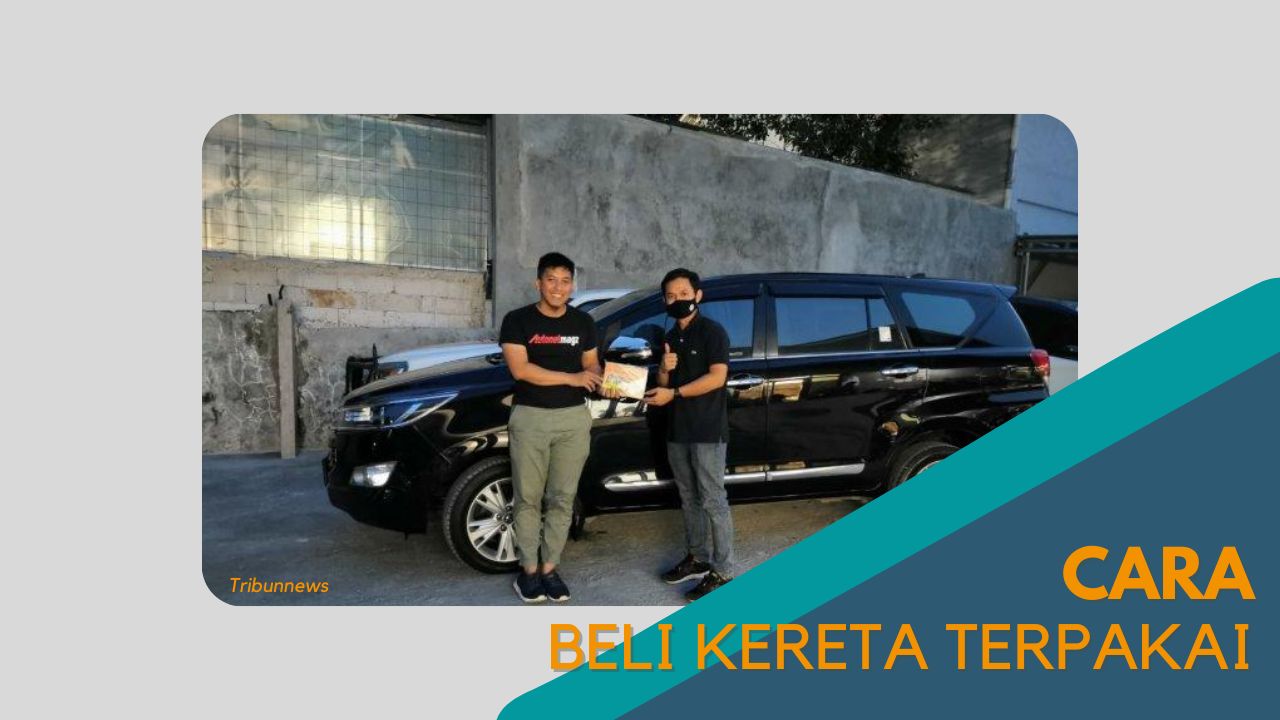 imej Cover Cara Beli Kereta Terpakai Cover Cara Beli Kereta Terpakai