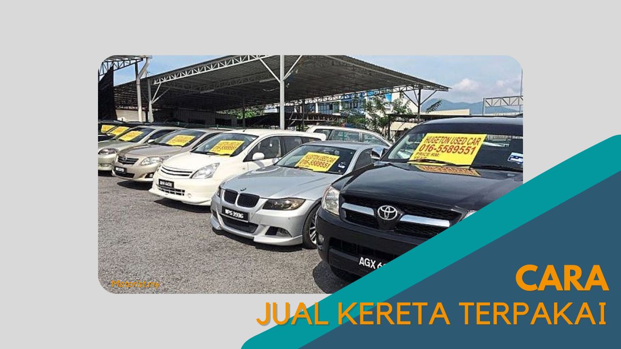 imej Cover Cara Jual Kereta Terpakai Cover Cara Jual Kereta Terpakai
